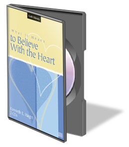 What It Means To Believe With the Heart (2 CDs) - Kenneth E Hagin
